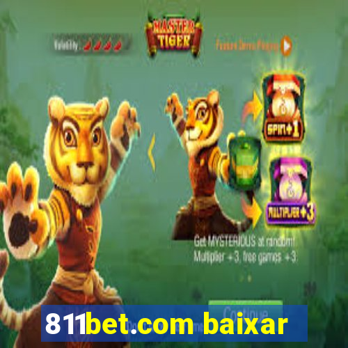 811bet.com baixar